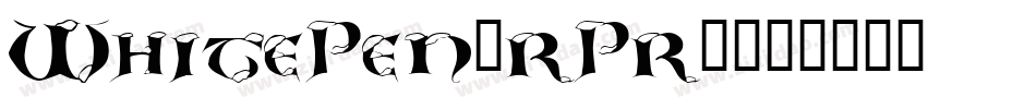 WhitePen-rPr8字体转换