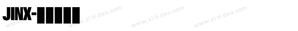 JINX字体转换