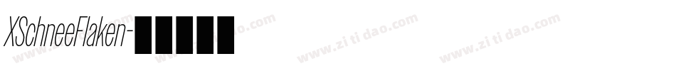 XSchneeFlaken字体转换
