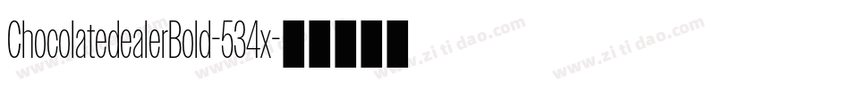 ChocolatedealerBold-534x字体转换