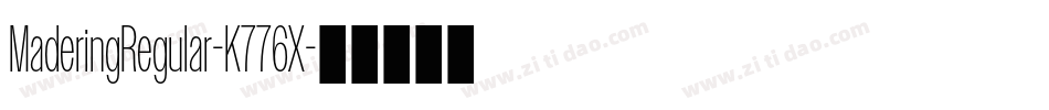 MaderingRegular-K776X字体转换