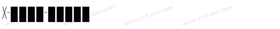 X-为爱痴迷字体转换