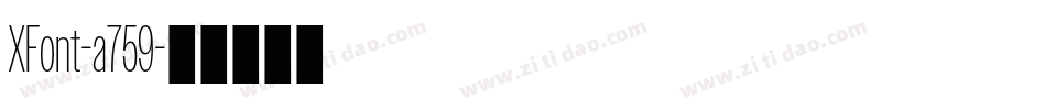 XFont-a759字体转换