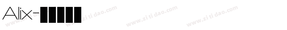 Alix字体转换