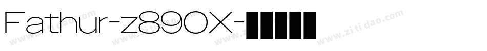 Fathur-z890X字体转换