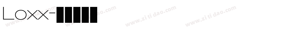Loxx字体转换