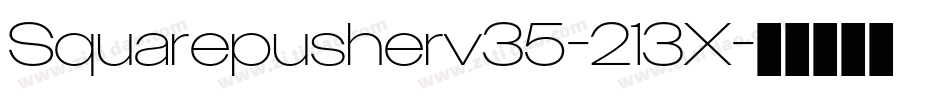 Squarepusherv35-213X字体转换