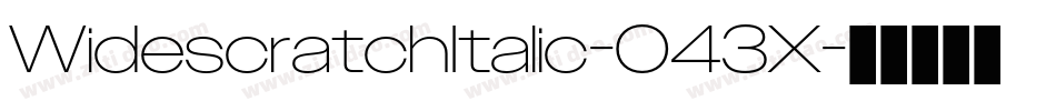 WidescratchItalic-043X字体转换