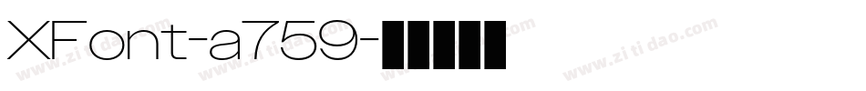 XFont-a759字体转换