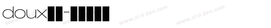 doux笔画字体转换