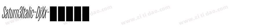 Saturn3Italic-DjXx字体转换