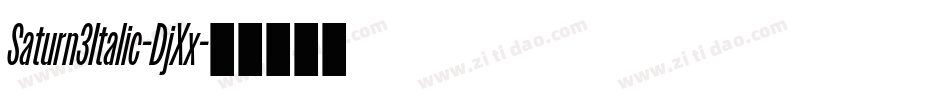 Saturn3Italic-DjXx字体转换