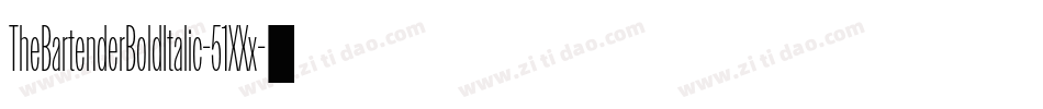 TheBartenderBoldItalic-51XXx字体转换