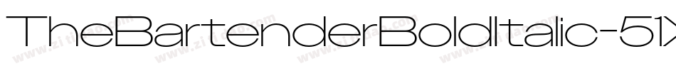 TheBartenderBoldItalic-51XXx字体转换