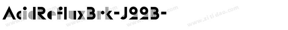 AcidRefluxBrk-J22B字体转换
