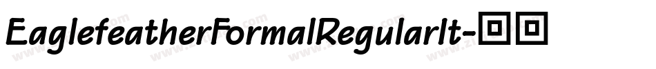 EaglefeatherFormalRegularIt字体转换