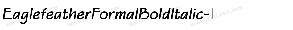 EaglefeatherFormalBoldItalic字体转换