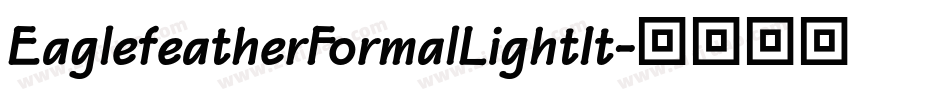 EaglefeatherFormalLightIt字体转换