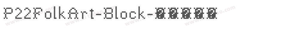 P22FolkArt-Block字体转换
