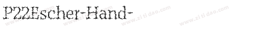 P22Escher-Hand字体转换