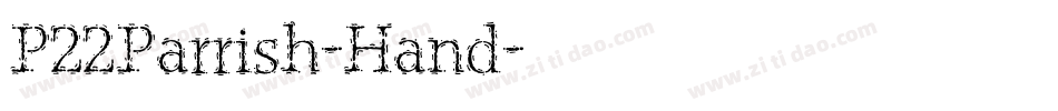 P22Parrish-Hand字体转换