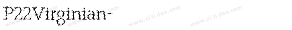 P22Virginian字体转换