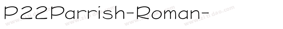 P22Parrish-Roman字体转换