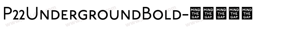 P22UndergroundBold字体转换