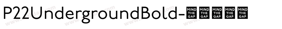 P22UndergroundBold字体转换