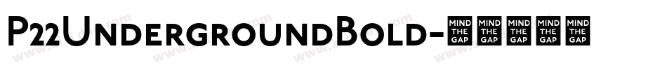 P22UndergroundBold字体转换