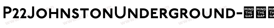 P22JohnstonUnderground字体转换