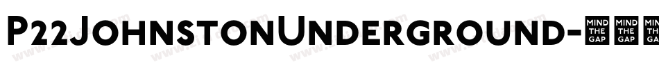 P22JohnstonUnderground字体转换