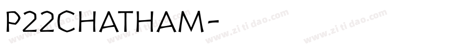 P22Chatham字体转换