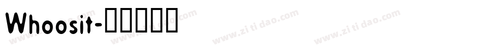 Whoosit字体转换