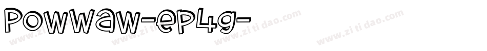 PowWaw-ep4g字体转换