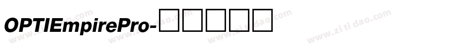 OPTIEmpirePro字体转换