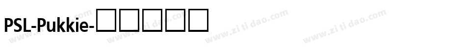 PSL-Pukkie字体转换