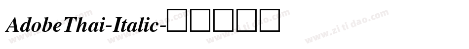AdobeThai-Italic字体转换