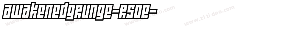 AwakenedGrunge-R5oE字体转换