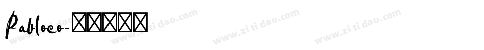 Pabloco字体转换