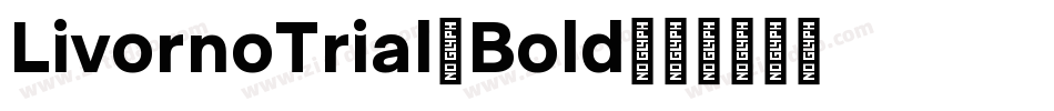 LivornoTrial-Bold字体转换