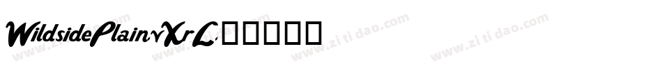 WildsidePlain-vXrL字体转换