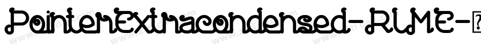 PointerExtracondensed-RlME字体转换