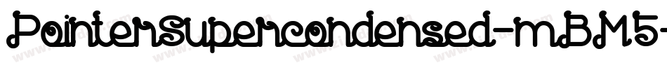 PointerSupercondensed-mBM5字体转换