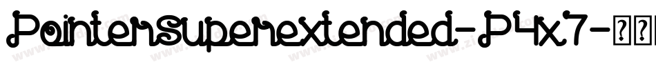 PointerSuperextended-P4x7字体转换
