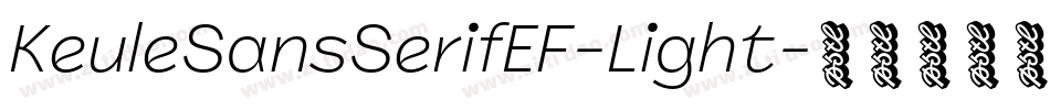 KeuleSansSerifEF-Light字体转换