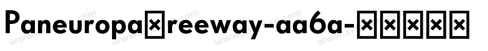 PaneuropaFreeway-aa6a字体转换