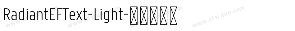 RadiantEFText-Light字体转换
