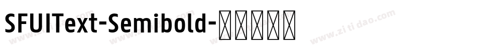 SFUIText-Semibold字体转换