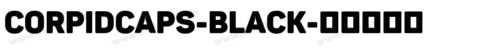 CorpidCaps-Black字体转换
